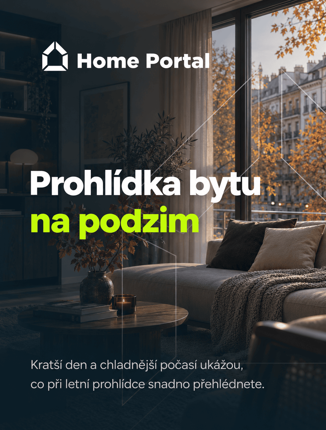 Grafika Home Portal s titulkem Prohlídka bytu na podzim a ilustračním interiérem s výhledem na podzimní ulici.