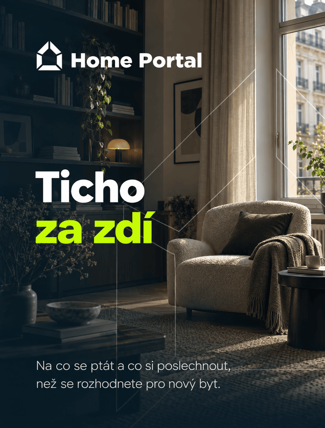 Grafika Home Portal s titulkem Ticho za zdí a ilustračním interiérem s knihovnou, závěsy a křeslem.